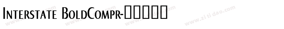 Interstate BoldCompr字体转换